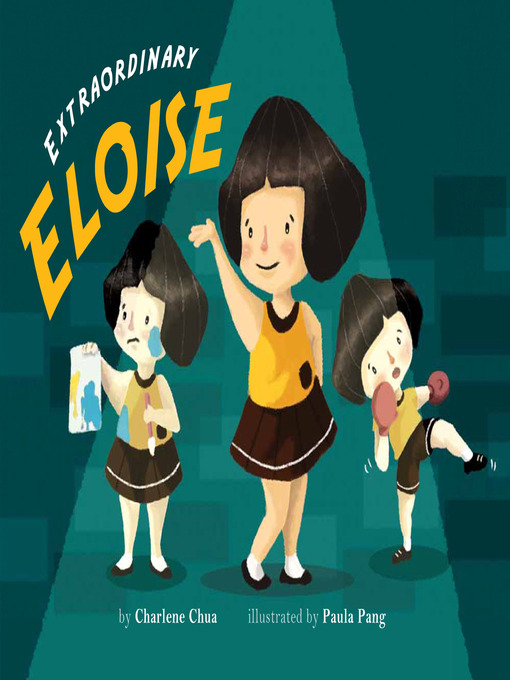 Title details for Extraordinary Eloise by Charlene Chua - Available